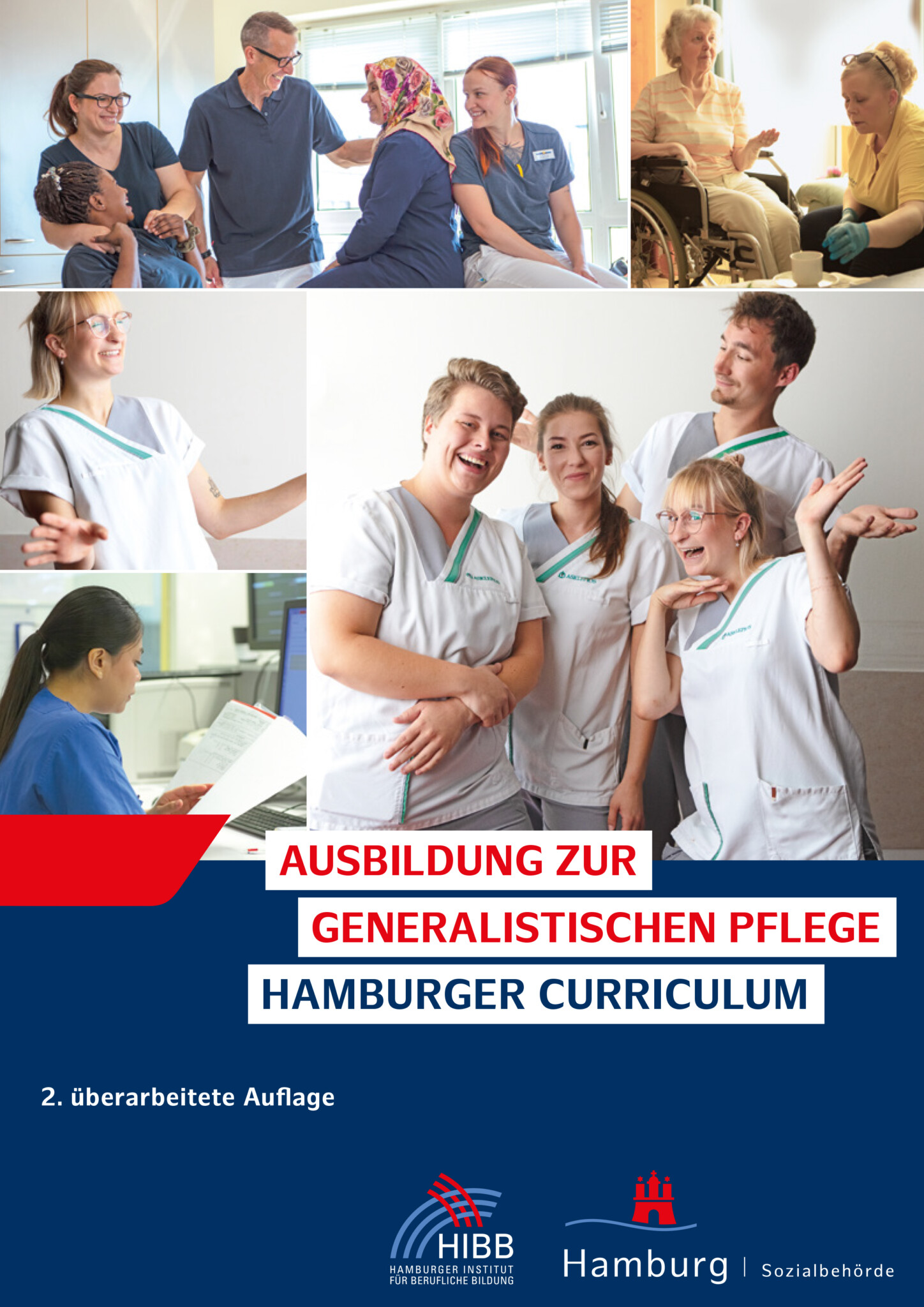 Das Bild zeigt die Titelseite der Broschüre Curriculum. Oben ist eine Collage mit 5 Bildern aus der Pflegeausbildung mit jungen Auszubildenden. Unten ist auf dunkelblauen Hintergrund der Titel der Broschüre